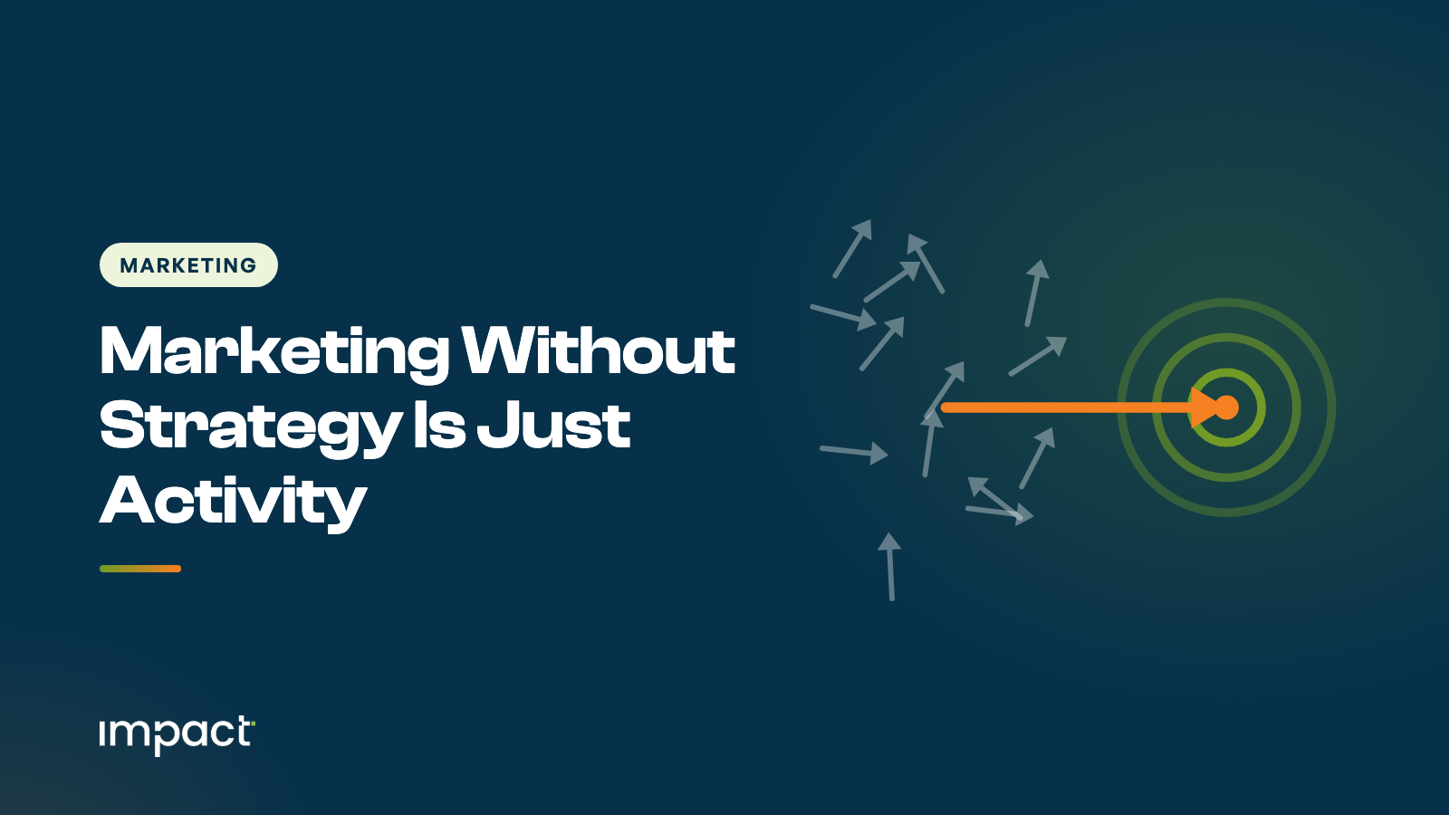 Marketing Without Strategy Is Just Activity