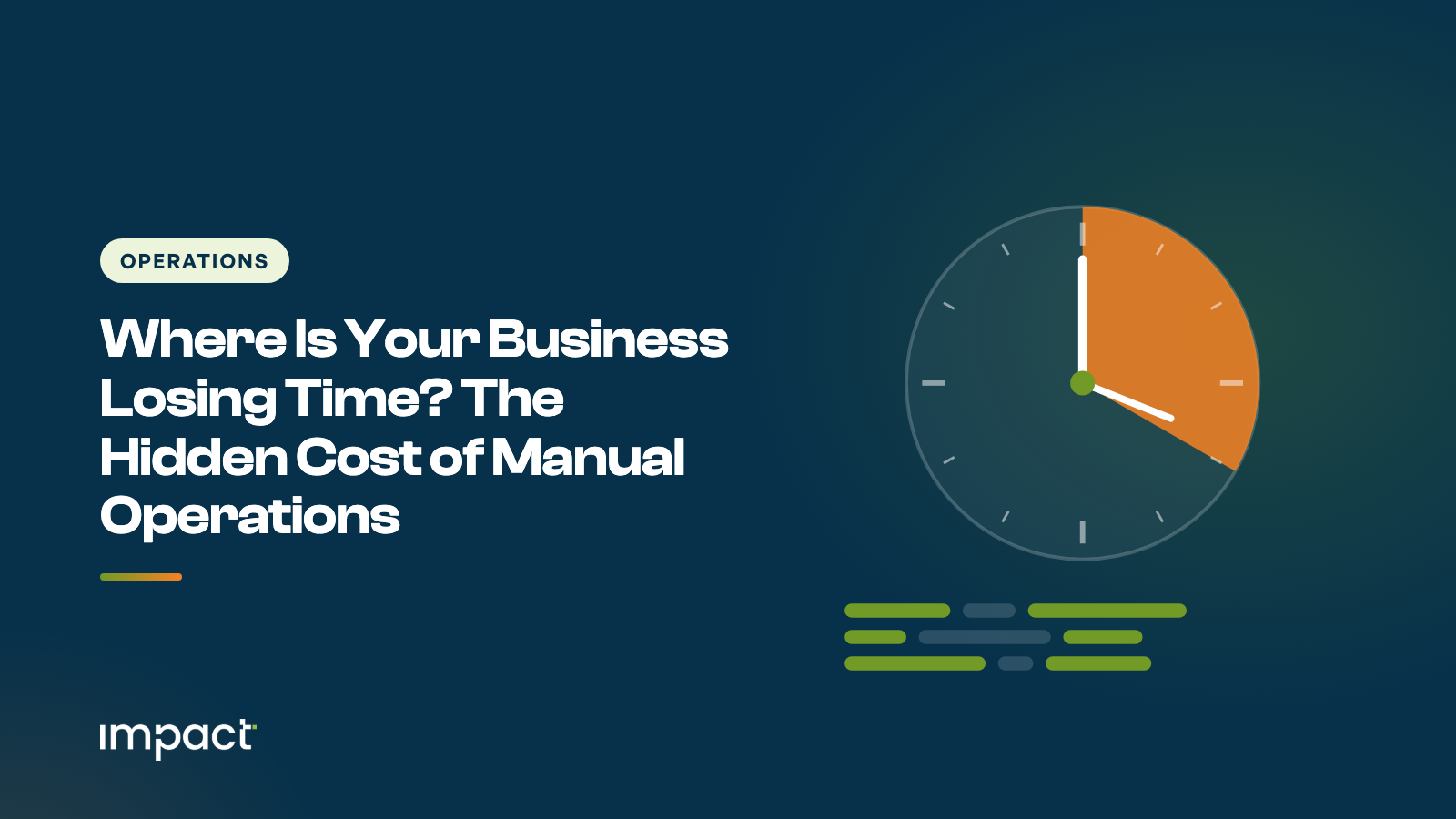 “Where Is Your Business Losing Time? The Hidden Cost of Manual Operations”